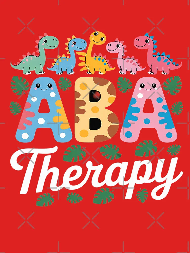 ABA Therapy ABA Therapist Applied Behavior Analysis Classic T-Shirt