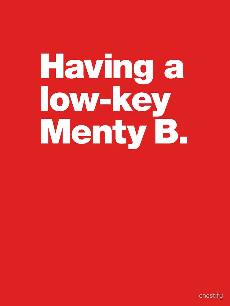Having a low-key Menty B. Classic T-Shirt