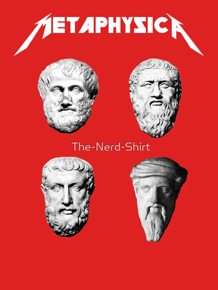Metaphysica - Fun Metal Philosophy Shirt Classic T-Shirt