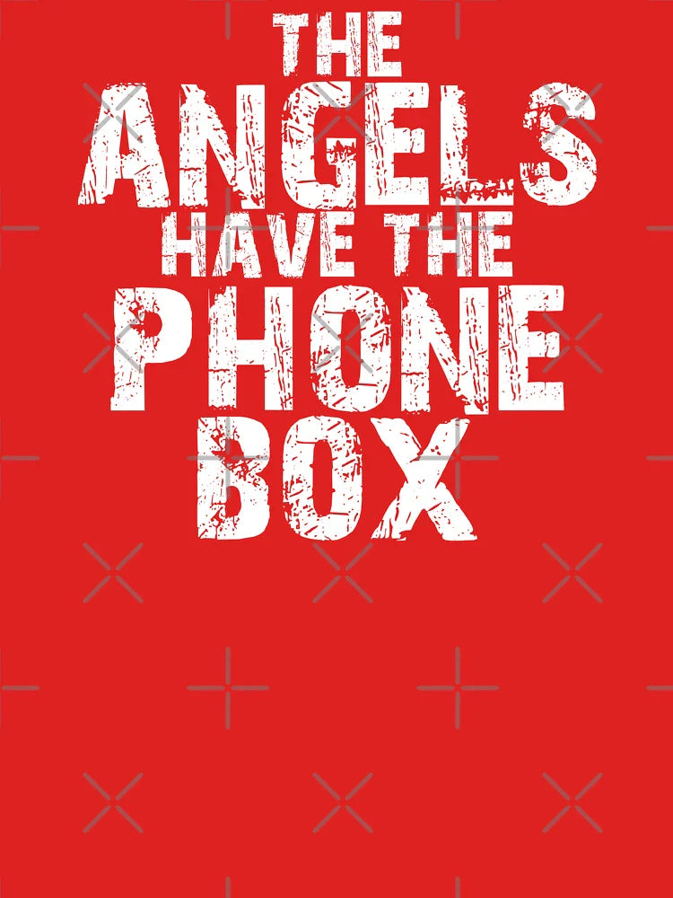 The Angels Have the Phone Box Sci Fi Classic T-Shirt