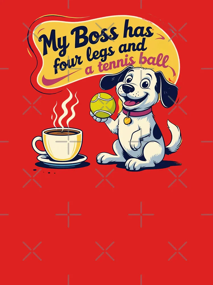 My boss has four legs and a tennis ball Classic T-Shirt