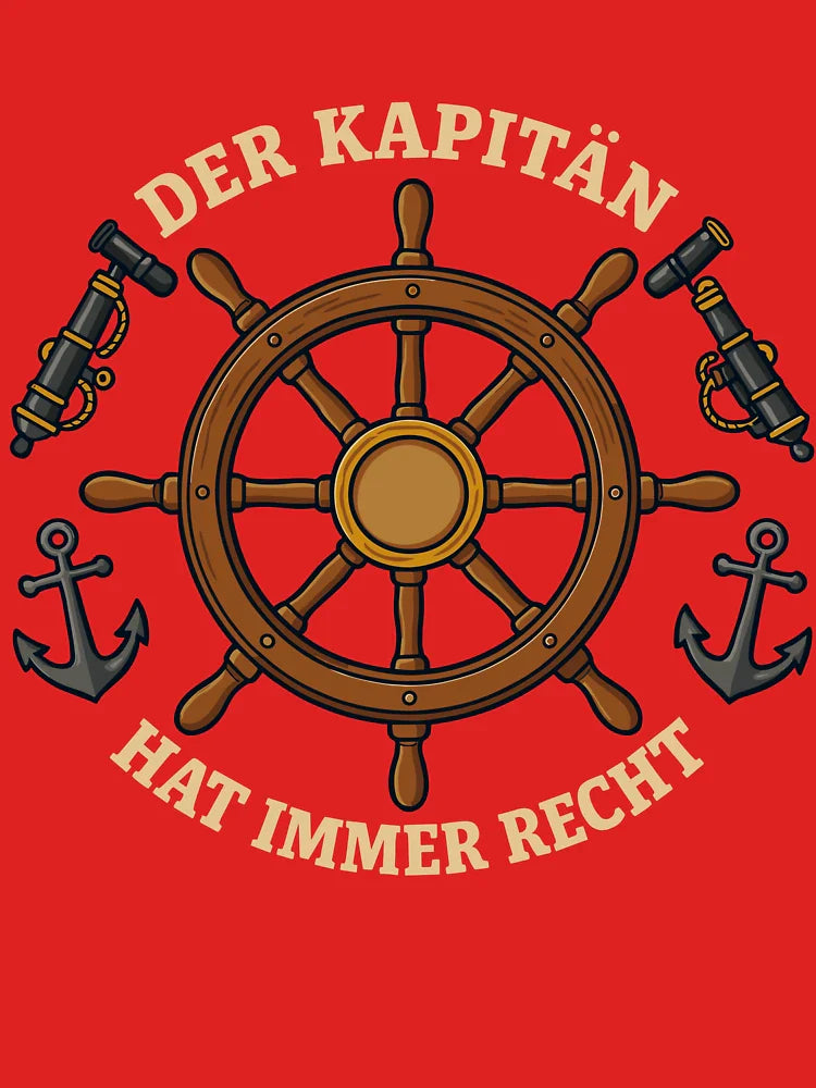 Captain Saying Tax Wheel The Captain Right Classic T-Shirt