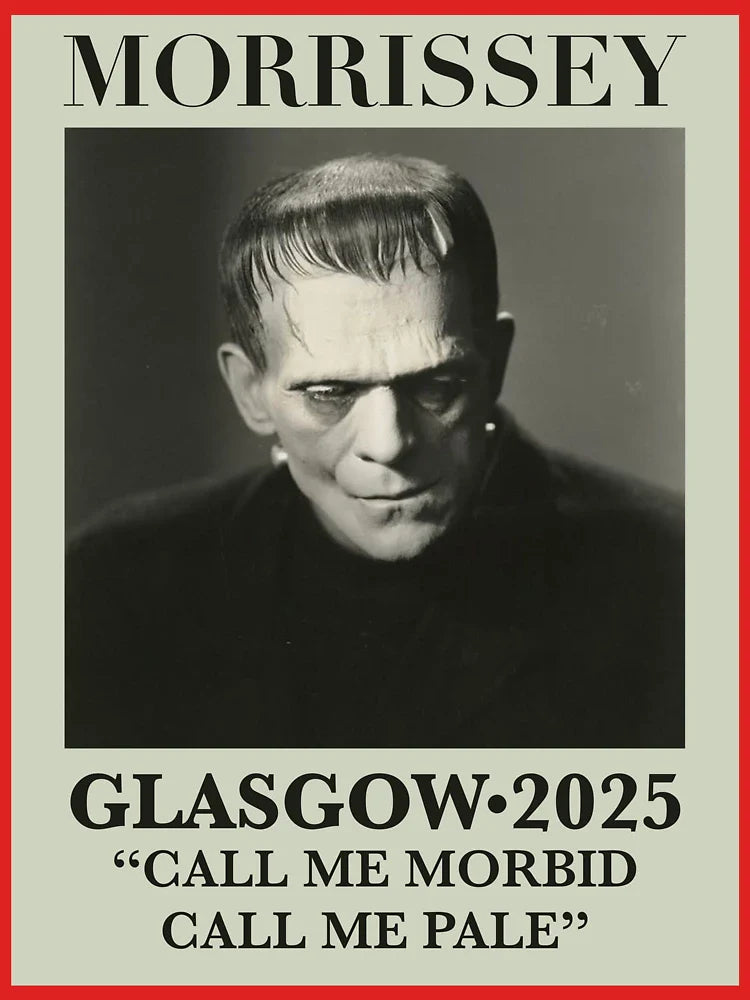 MORRISSEY GLASGOW 2025 FRANKENSTEIN Classic T-Shirt