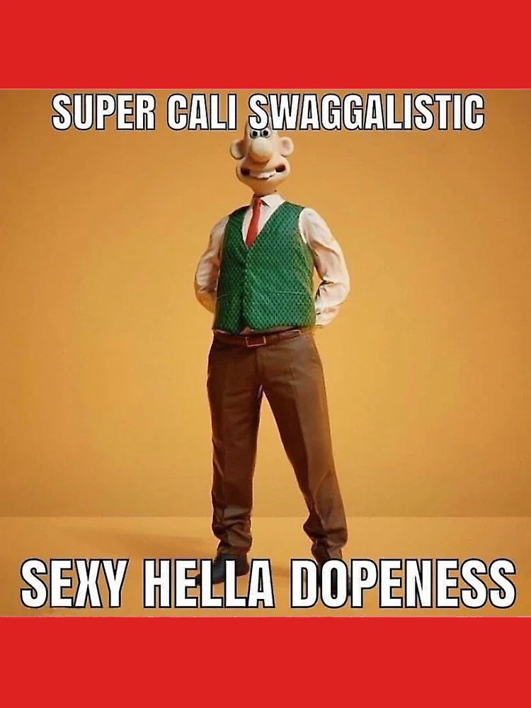 super cali swaggalistic sexy hella dopeness Classic T-Shirt