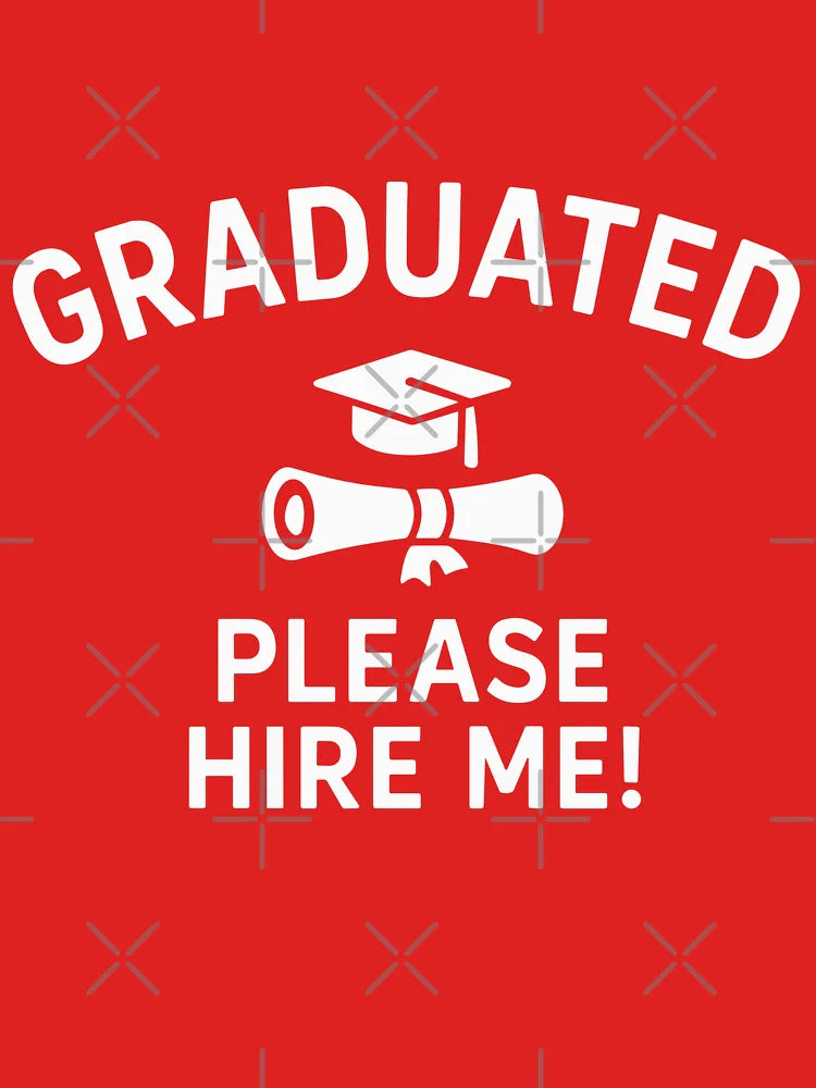 Funny Graduation Shirt Please Hire Me Graduate 2025 Classic T-Shirt