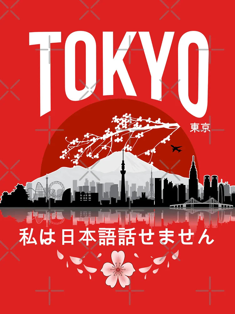 Tokyo - I don’t speak Japanese: White Version Classic T-Shirt