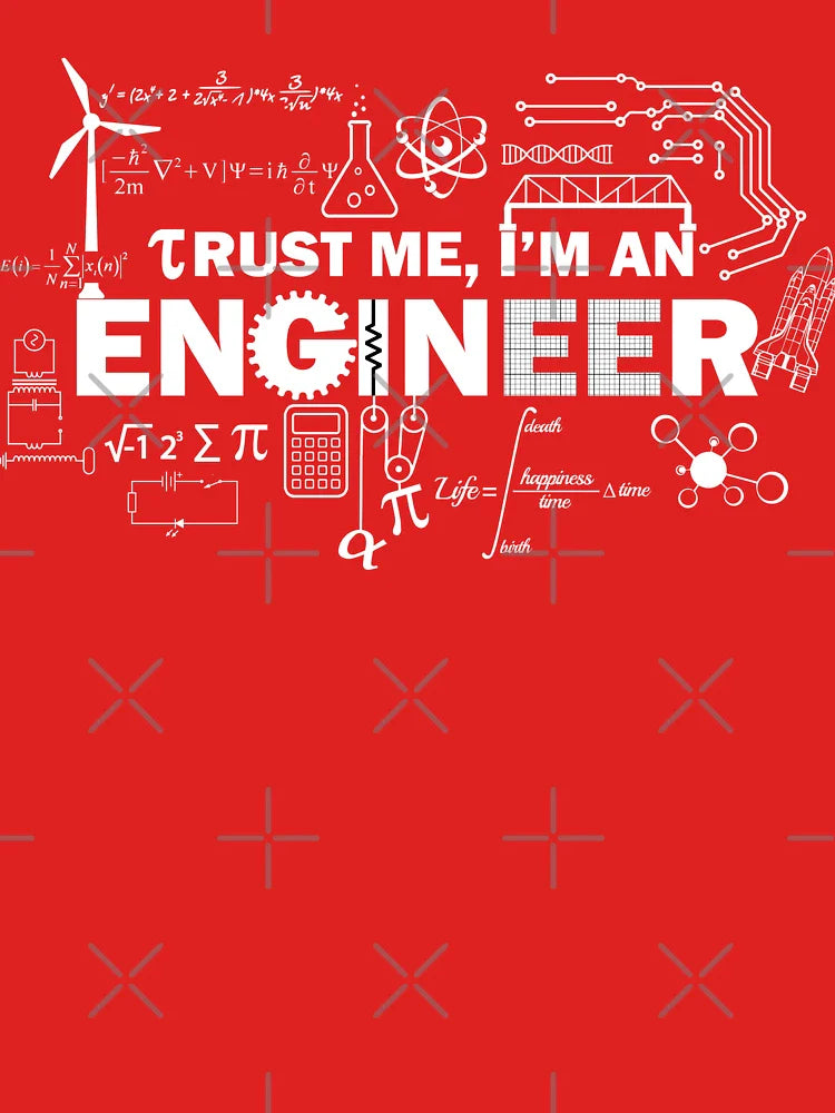 Trust Me I'm An Engineer Classic T-Shirt