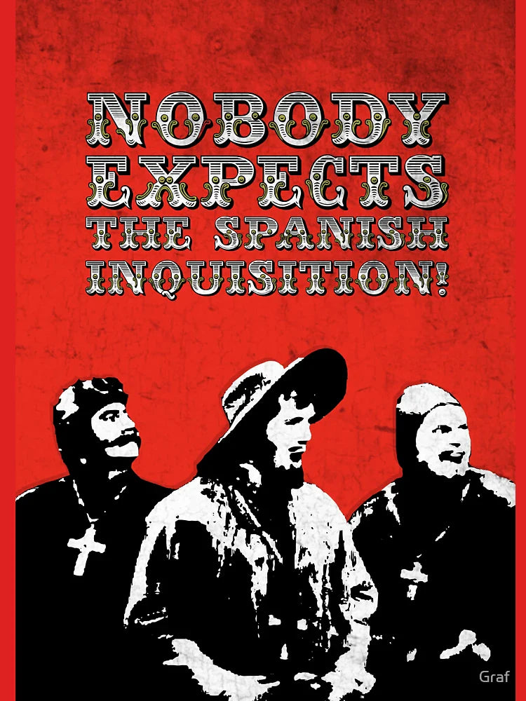 Nobody expects the Spanish Inquisition!  Classic T-Shirt