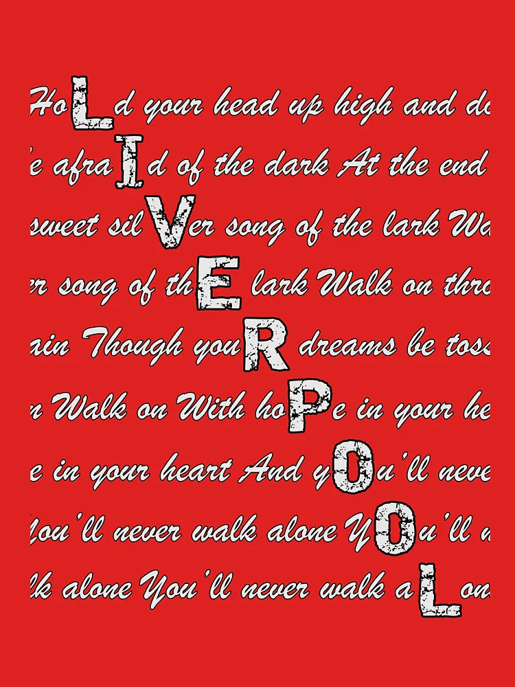 You'll Never Walk Alone Liverpool Classic T-Shirt