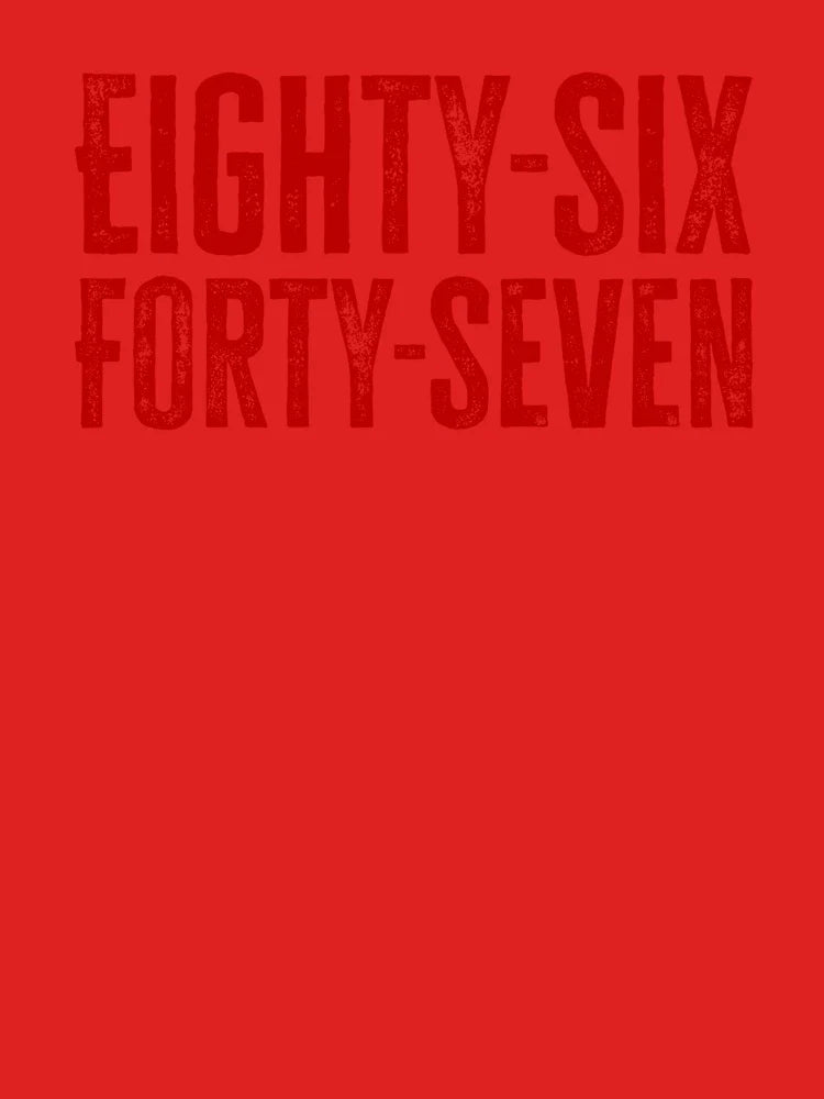 Eighty-six Forty-seven V2 - Scarlet Classic T-Shirt