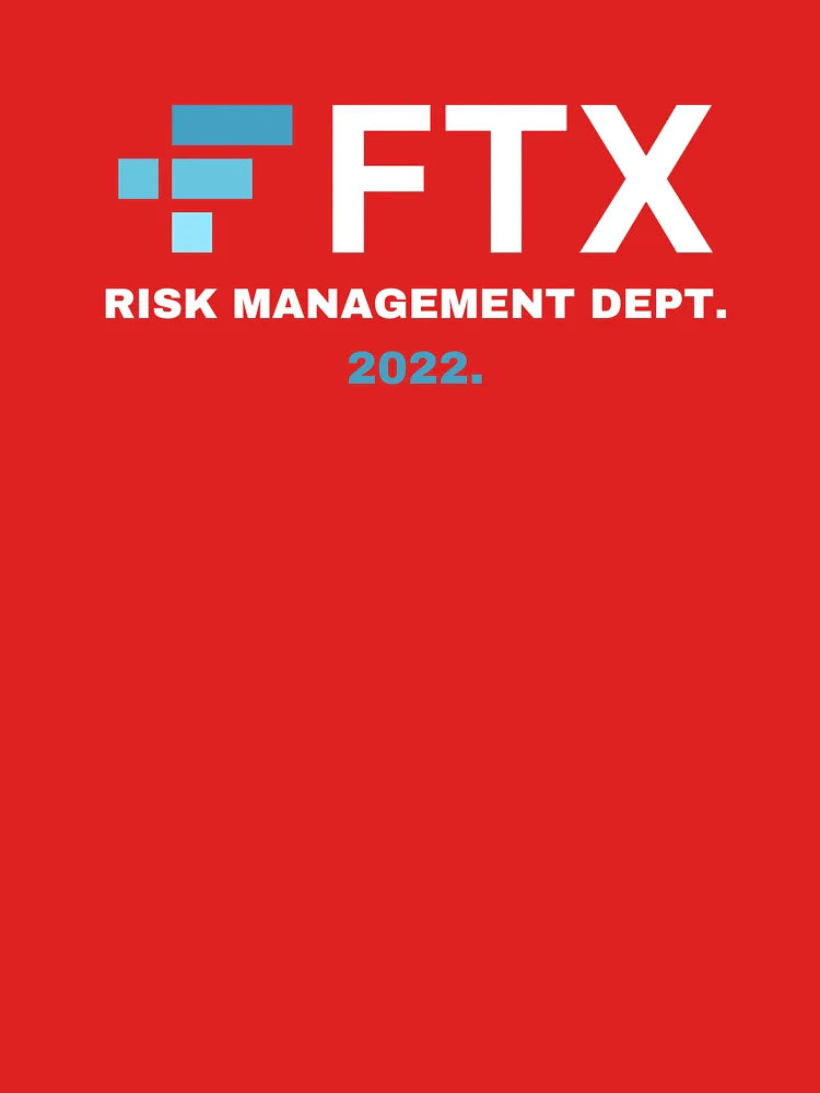 FTX Risk Management Department T-Shirt Classic T-Shirt