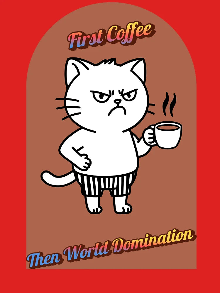 Funny Coffee Quote Cat Style Classic T-Shirt