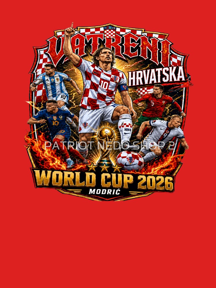 VATRENI HRVATSKA - WORLD CUP 2026 by PATRIOT NEDO SHOP 2