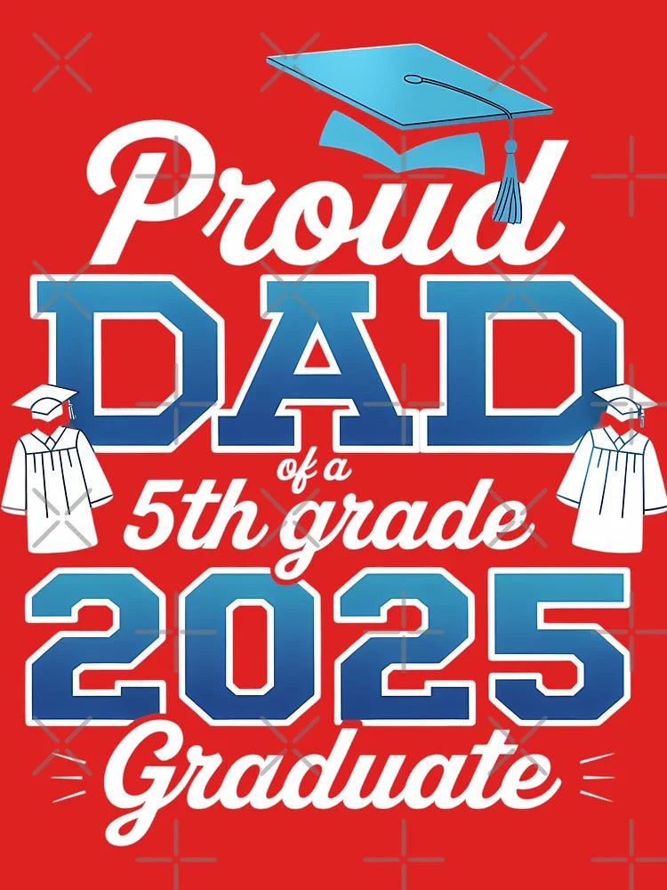 Proud Dad of 5th Grade Graduate 2025 Elementary Graduation Classic T-Shirt