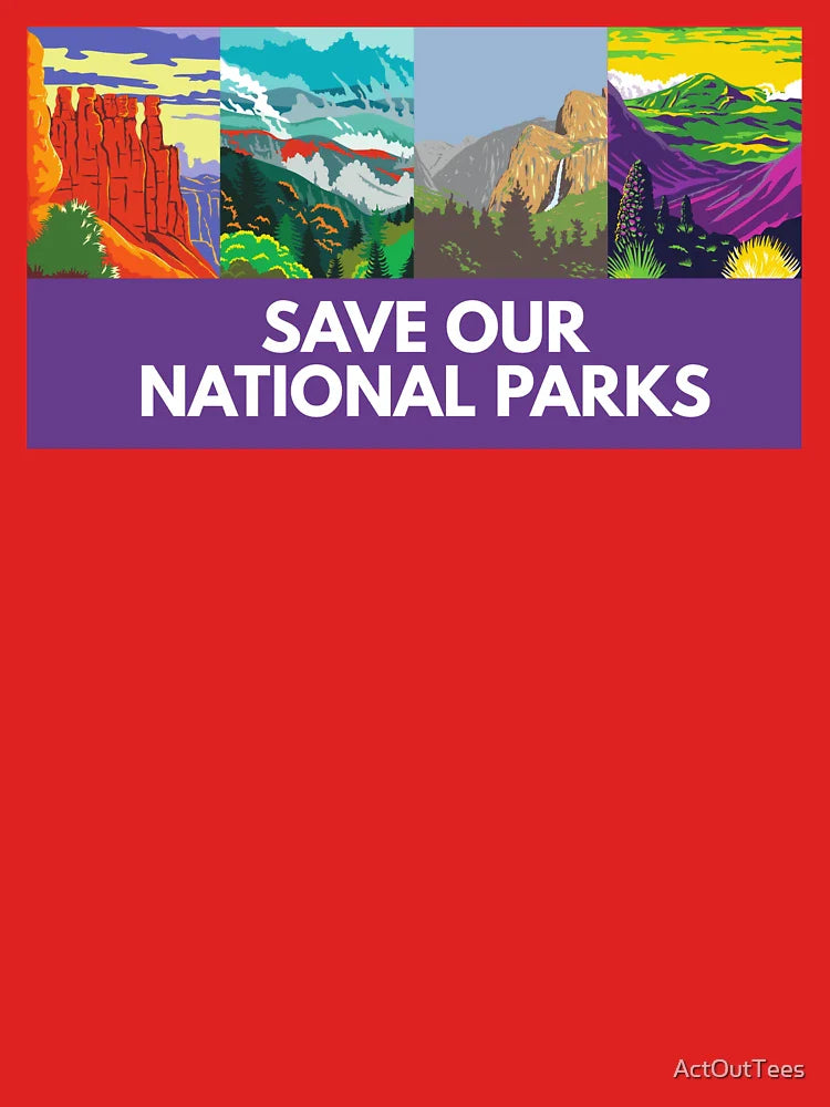 Save Our National Parks Classic T-Shirt