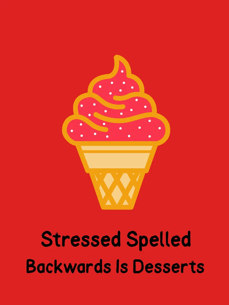 Stressed Spelled Backwards is Desserts, Baking Cake/Desserts Classic T-Shirt