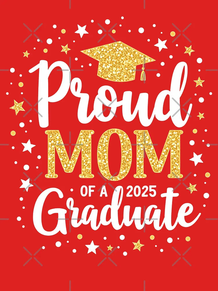 Great Proud Mom 2025 Best Graduate Senior Gift Classic T-Shirt