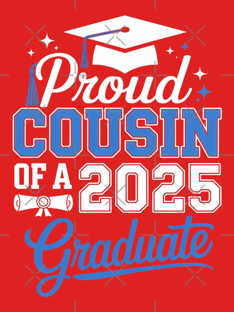 Family Matching Proud Cousin Of A Class Of 2025 Graduate Classic T-Shirt