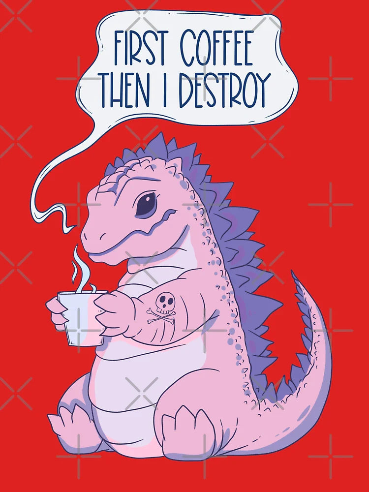 First coffee then I destroy Classic T-Shirt