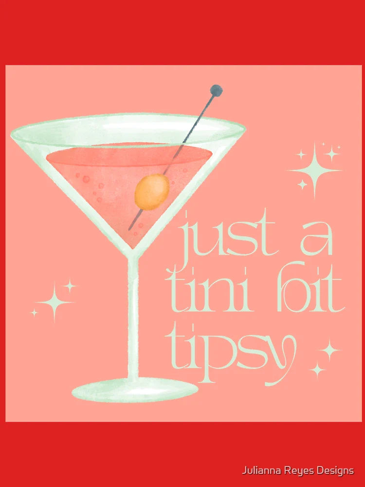 Just A Tini Bit Tipsy Classic T-Shirt
