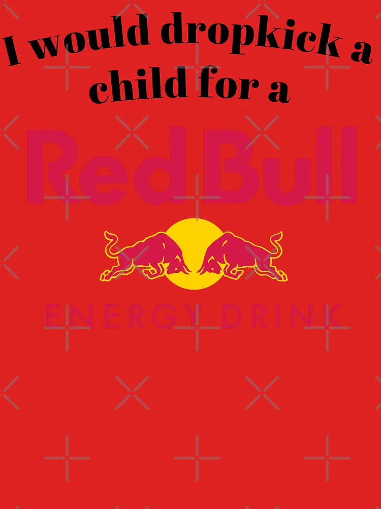 I would dropkick a child for a Rebull Classic T-Shirt