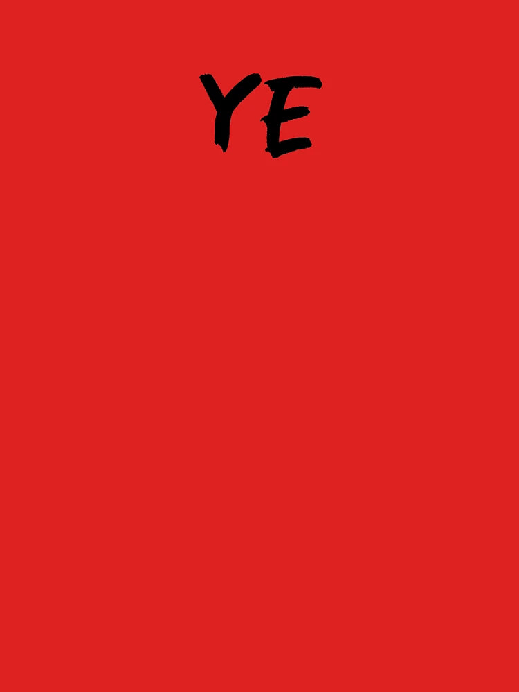 Ye - Kanye West Classic T-Shirt
