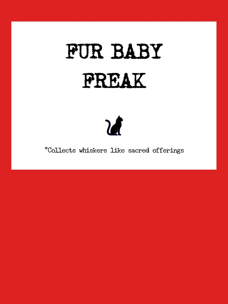 Fur Baby Freak Classic T-Shirt