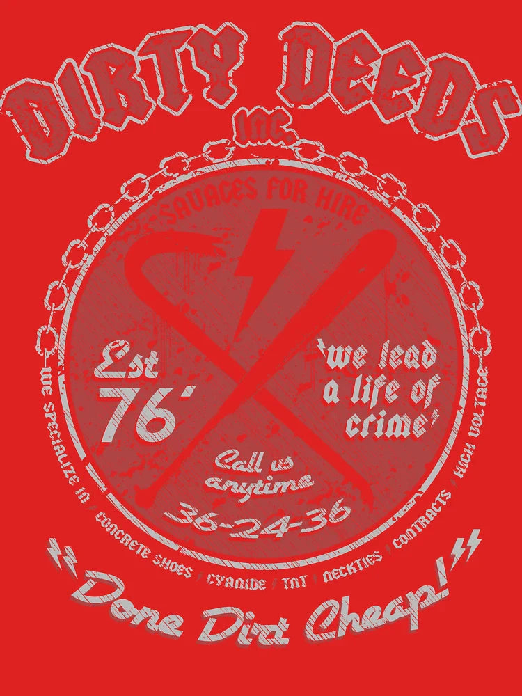 DIRTY DEEDS Classic T-Shirt