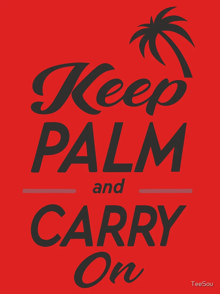 Keep Palm And Carry On Classic T-Shirt
