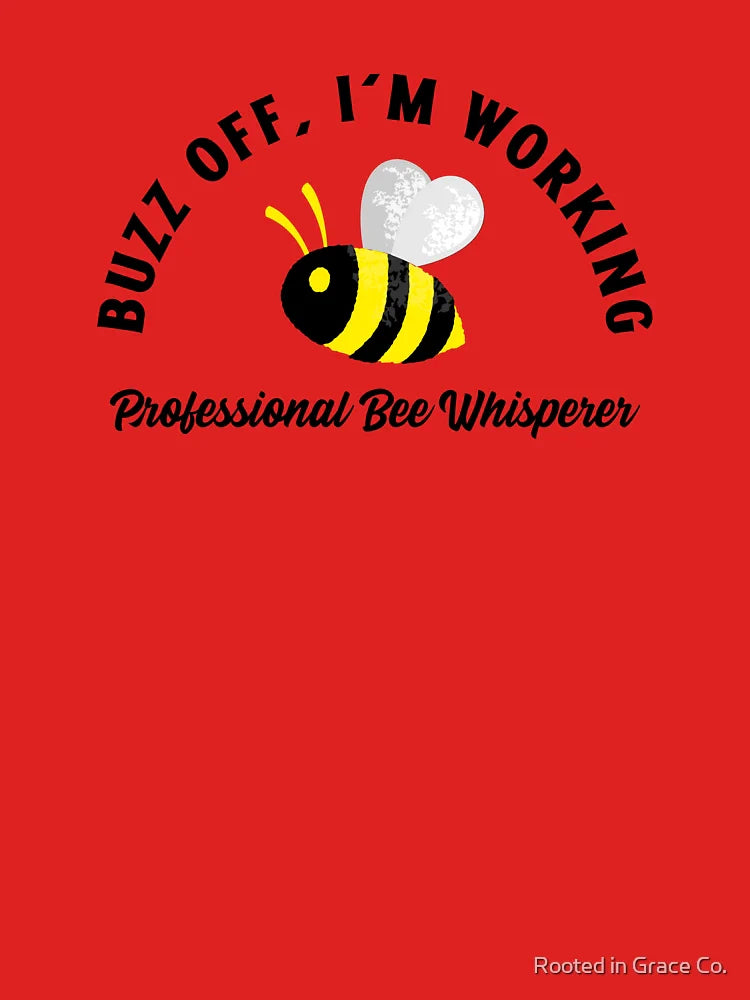 Buzz Off, I’m Working – Funny Beekeeper Shirt Design with Attitude Classic T-Shirt