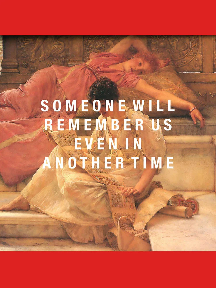 someone will remember us Classic T-Shirt