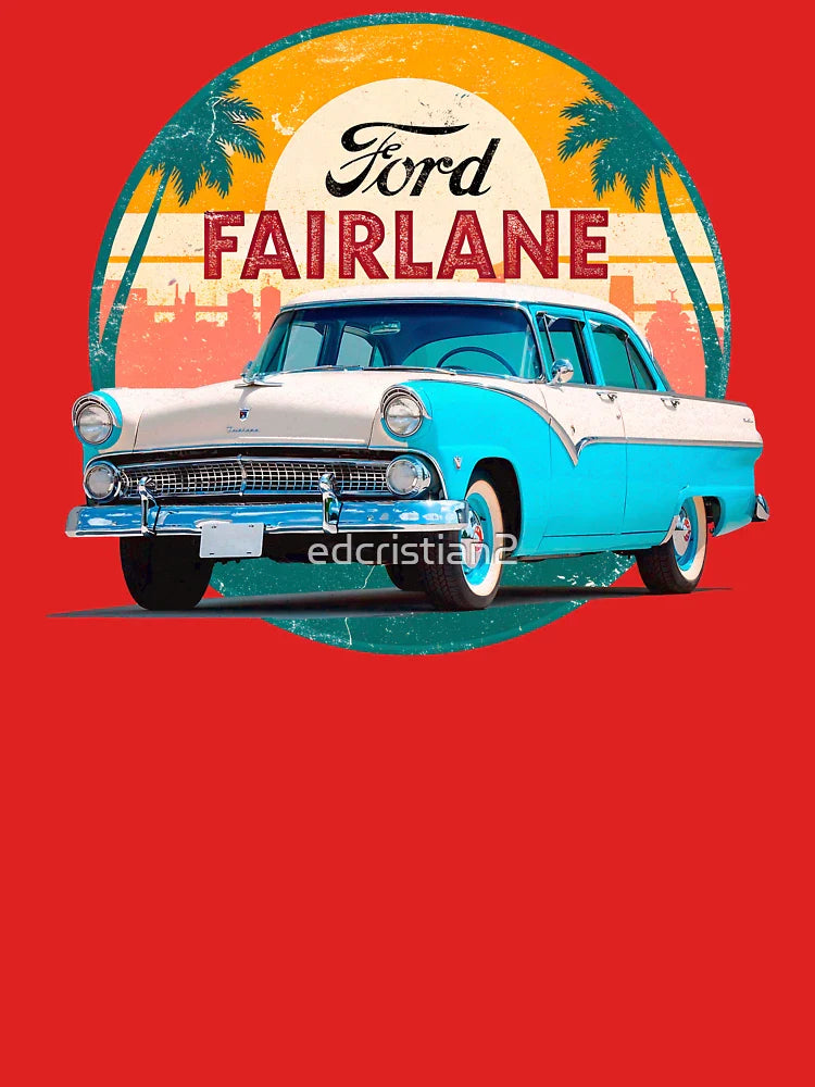 50s Classic Vintage Retro Fairlane Sedan: American Family Car Classic T-Shirt