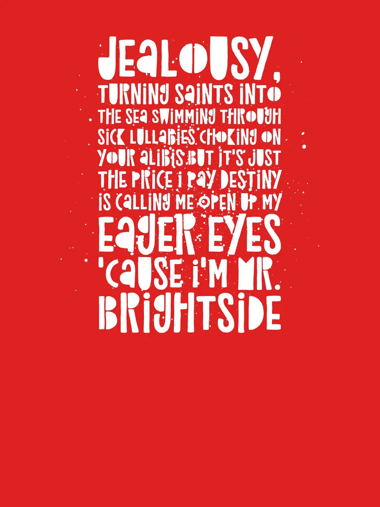 Mr Brightside : The Killers Lyrics Classic T-Shirt