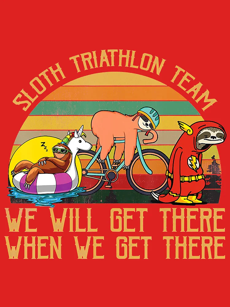 Sloth Triathlon Team We Will Get There Sloth Lazy Cute Slow Funny Sleeping Sleep Nap Classic T-Shirt