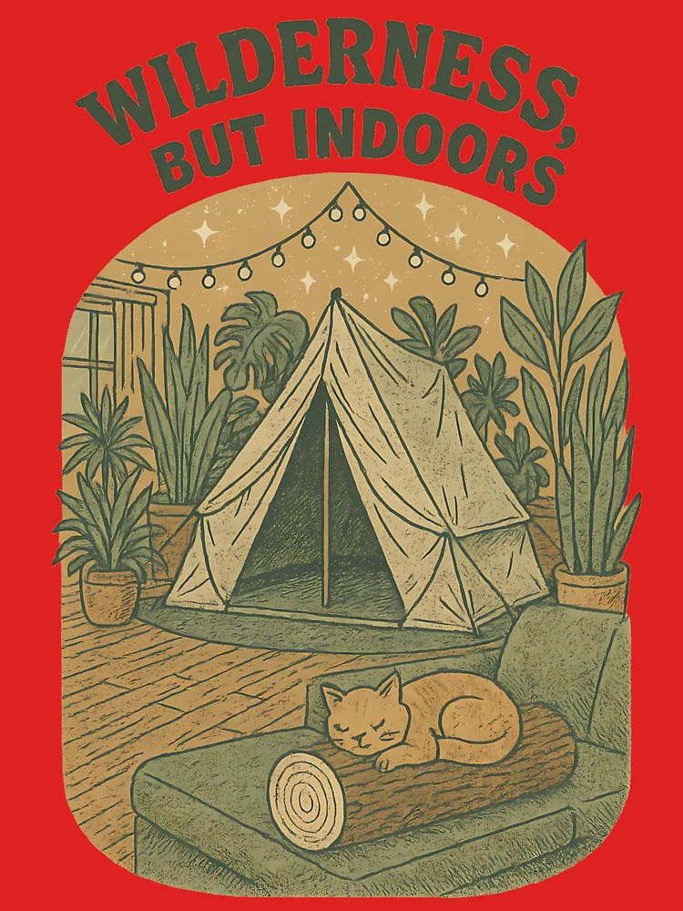 Wilderness, But Indoors – Cozy Camping-In Classic T-Shirt