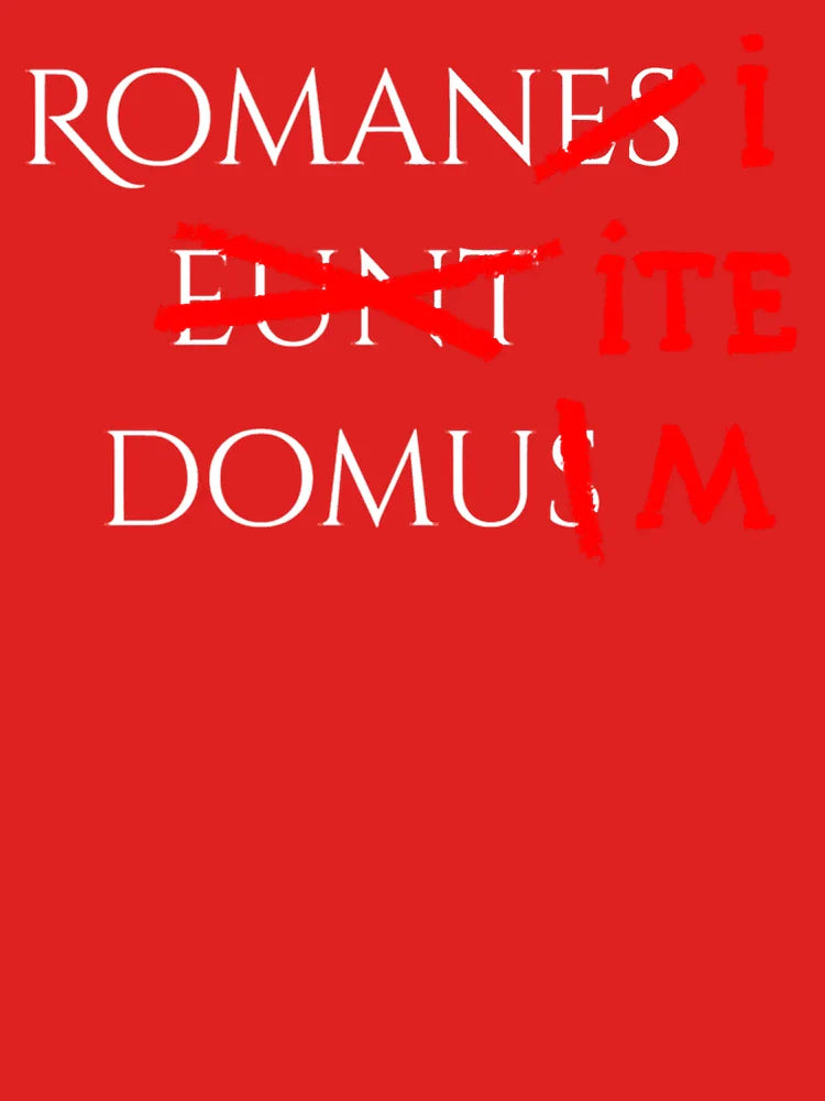 Romans go home (white)  Classic T-Shirt
