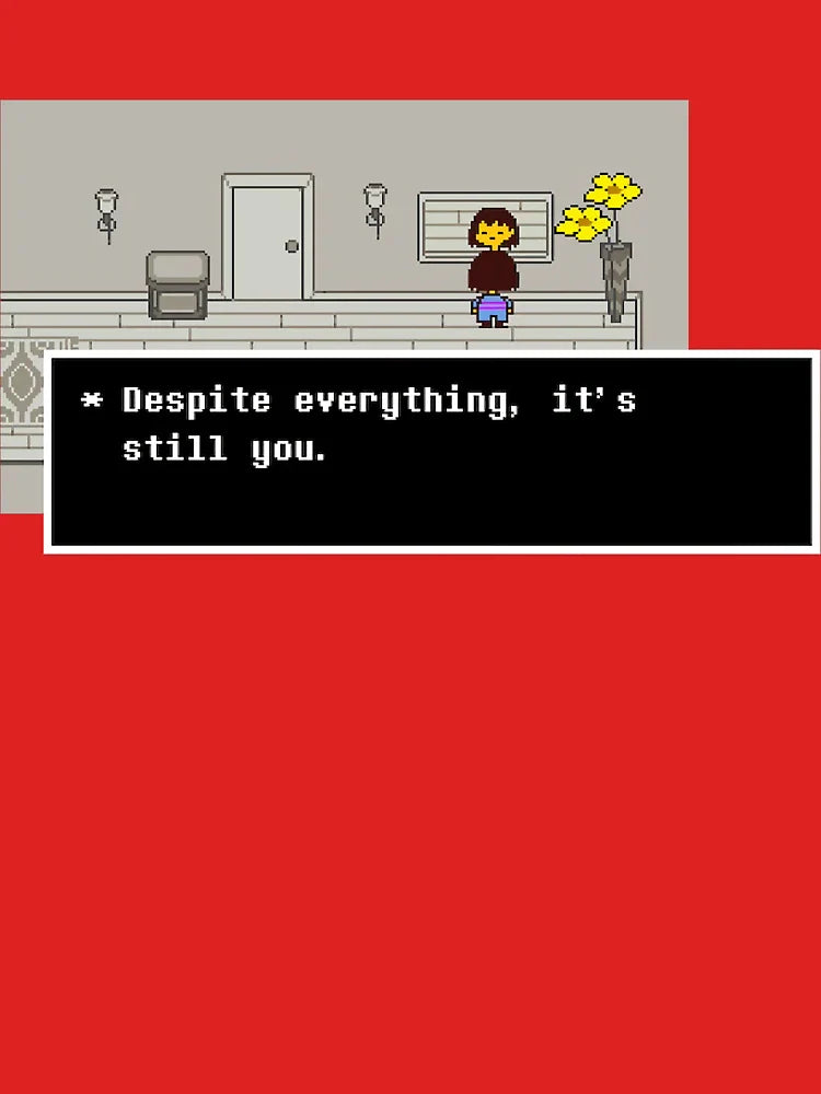 Despite everything, it's still you. Classic T-Shirt