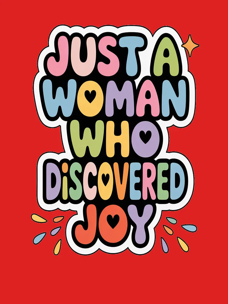Just a Woman Who Discovered Joy Classic T-Shirt
