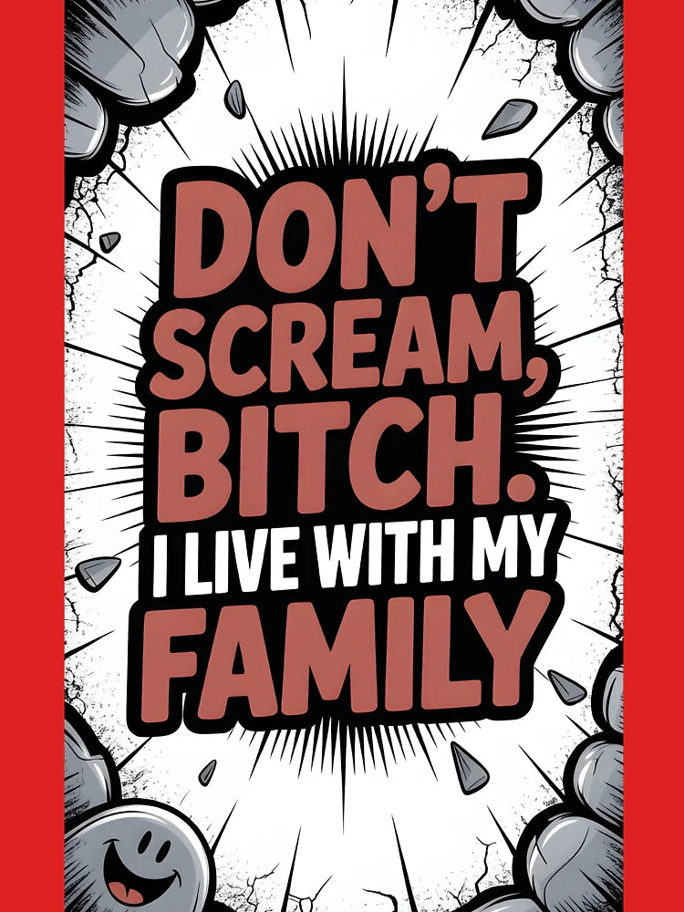 Don't Scream, Bitch Classic T-Shirt