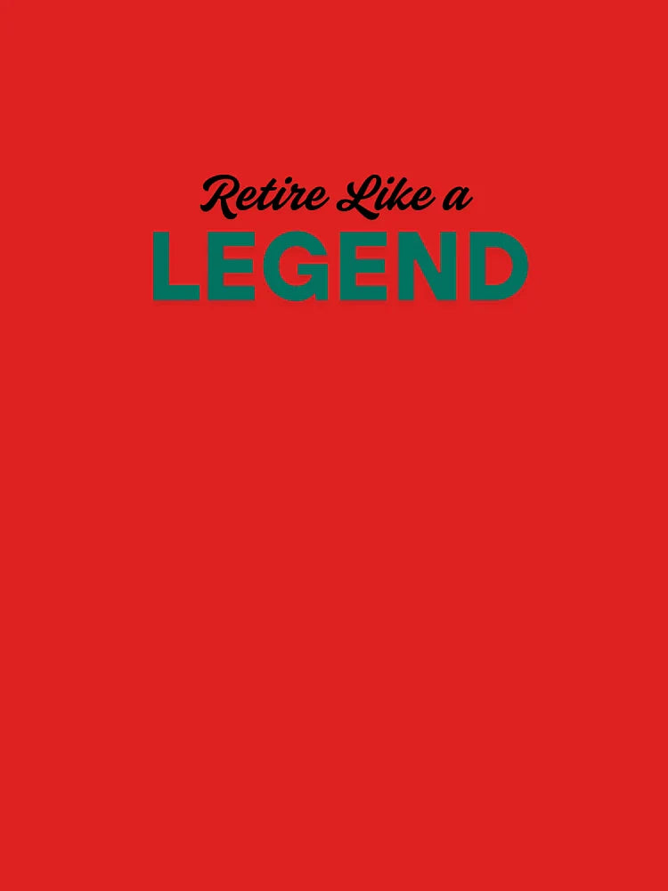 Retire Like a Legend: Legacy in Motion Classic T-Shirt