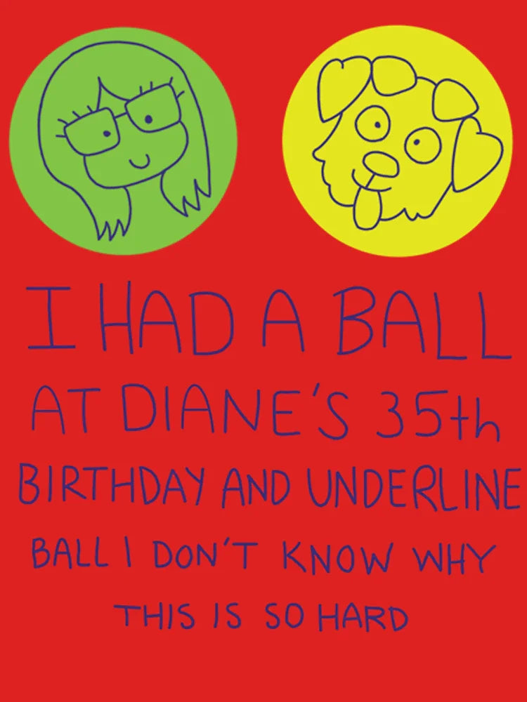 I Had a Ball at Diane_s 35th   Classic T-Shirt