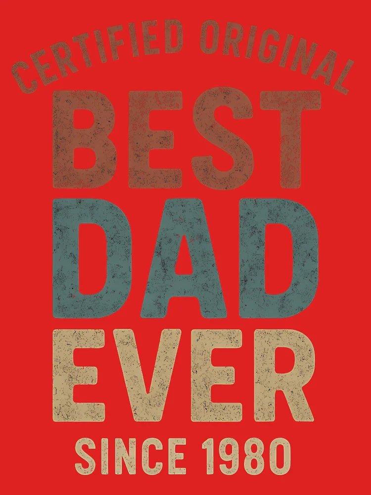 Certified Original Dad - Since 1980 Classic T-Shirt
