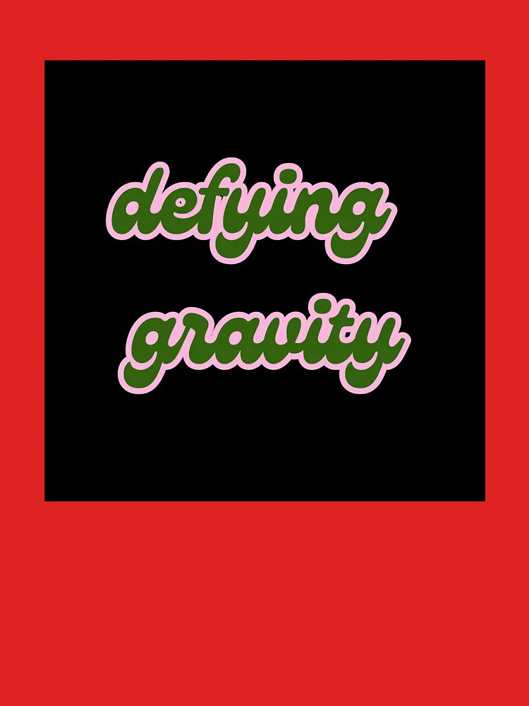 Defying Gravity Classic T-Shirt