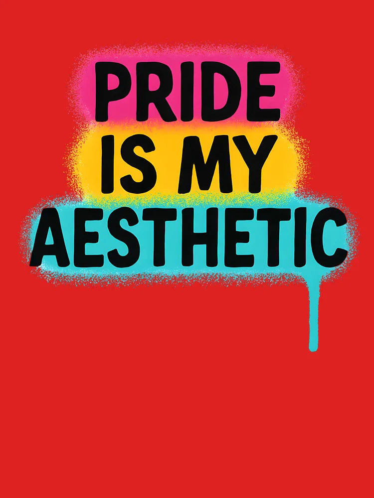 Pride is My Aesthetic â€“ Bold Typography Art Classic T-Shirt