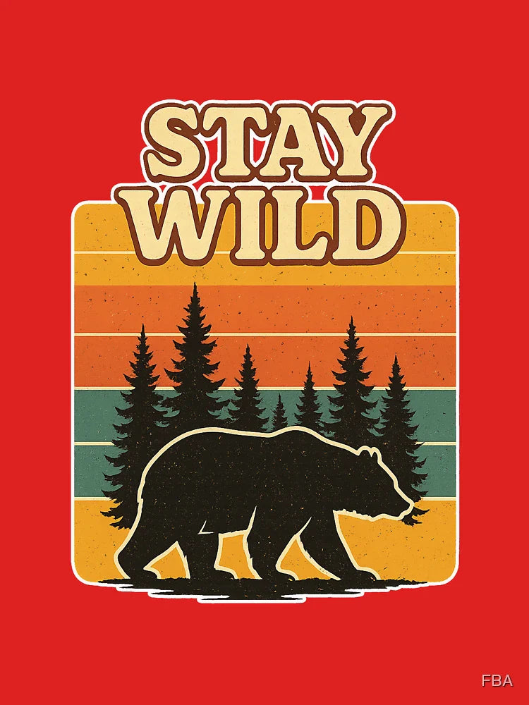 Stay Wild Classic T-Shirt