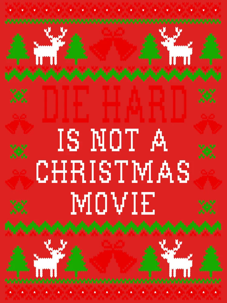 Die Hard Is Not A Christmas Movie Classic T-Shirt