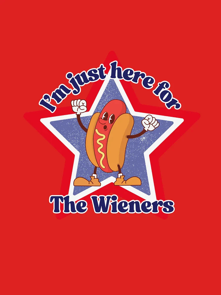 I'm Just Here for the Weiners - 4th of July Version Classic T-Shirt