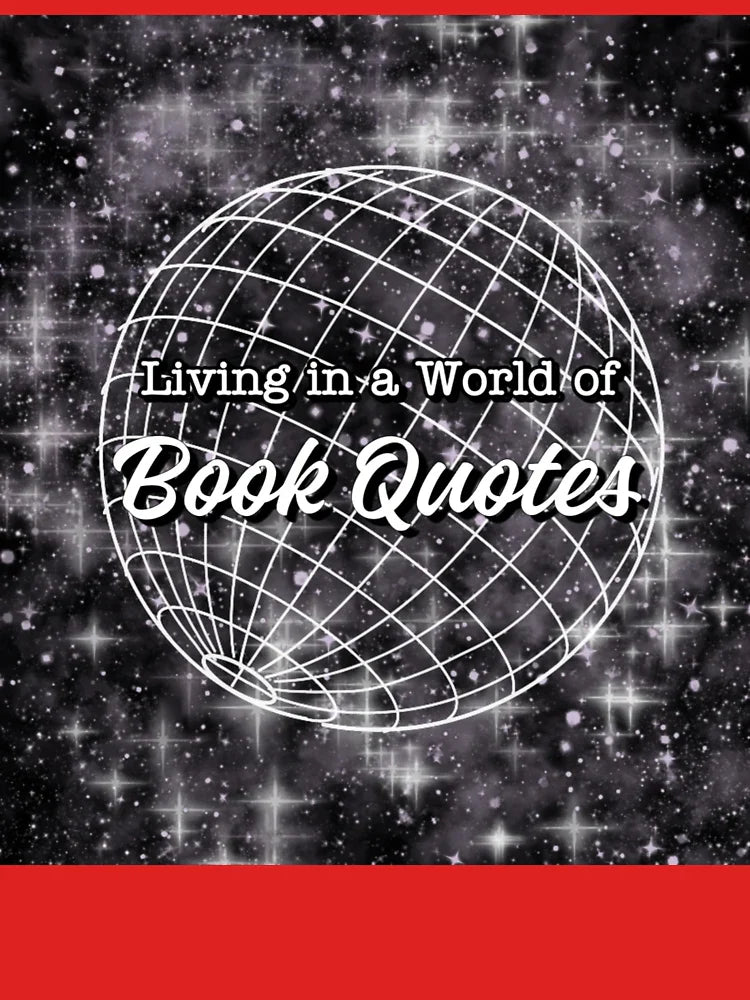 Copy of Living in a World of Book Quotes Classic T-Shirt
