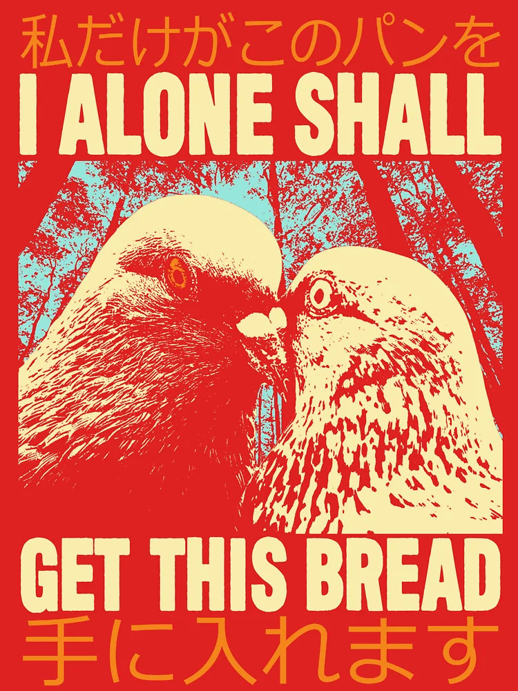I Alone Shall Get This Bread Classic T-Shirt