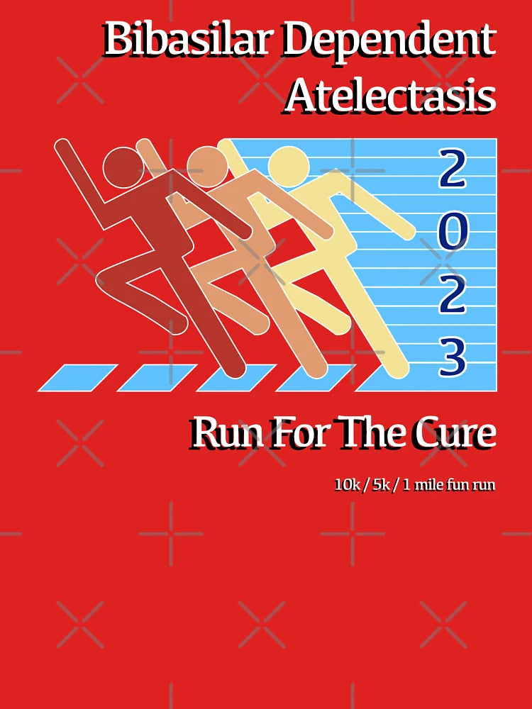 Bibasilar Dependent Atelectasis - Run For The Cure Classic T-Shirt